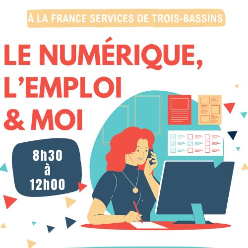 LE NUMERIQUE, L'EMPLOI & MOI