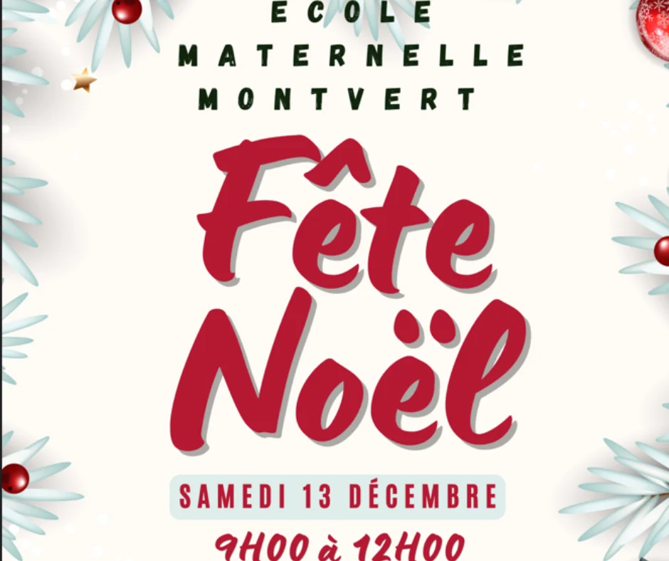 Ecole Monvert Fête noël 13/12/2025 8h-12h